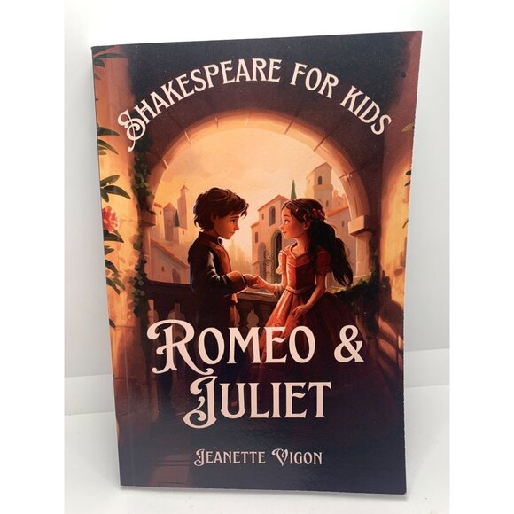 Shakespeare For Kids: Romeo & Juliet By Jeanette Vigon - Picture 1 of 2